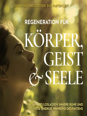 cover image of Einschlafmeditation zur Fastenzeit--Regeneration für Körper, Geist und Seele